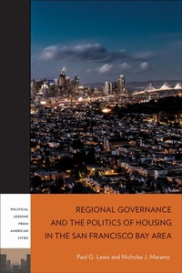 Bild: Regional Governance and the Politics of Housing in the San Francisco Bay Area - Temple University Press,U.S.