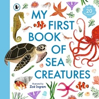 Enlarge image Cover: My First Book of Sea Creatures - Walker Books Ltd