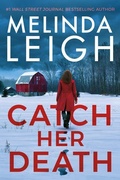 Cover: Catch Her Death - Montlake