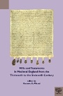 Bild: Wills and Testaments in Medieval England from the Thirteenth to the Sixteenth Century - Medieval Institute Publications