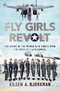 Cover: The Fly Girls Revolt - Knox Press