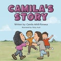 Cover: Camila's Story - Chalfant Eckert Publishing