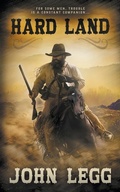 Cover: Hard Land - Wolfpack Publishing LLC