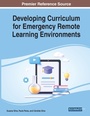 Cover: Developing Curriculum for Emergency Remote Learning Environments - Information Science Reference