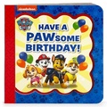 Cover: Paw Patrol Have a Pawsome Birthday! - Cottage Door Press