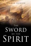 Cover: The Sword of the Spirit - Xulon Press