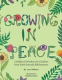 Cover: Growing in Peace - WestBow Press