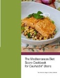 Cover: The Mediterranean Diet Score Cookbook for Coumadin(R) Users - Harlan Brothers Productions
