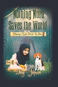 Cover: Nothing Nura Saves the World - Cave Moon Press