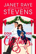 Cover: Cole for Christmas - Janet Raye Stevens
