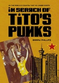 Cover: In Search of Tito's Punks - Intellect Books