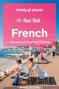 Abbildung von: Lonely Planet Fast Talk French - Lonely Planet Global Limited