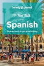 Cover: Lonely Planet Fast Talk Spanish - Lonely Planet Global Limited