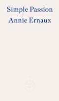 Cover: Simple Passion - Fitzcarraldo Editions