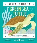 Cover: Green Sea Turtle (Young Zoologist) - Neon Squid