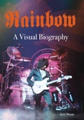 Cover: Rainbow A Visual Biography - Wymer Publishing