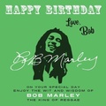 Cover: Happy Birthday-Love, Bob - Dean Street Press Limited