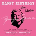 Cover: Happy Birthday-Love, Marilyn - Dean Street Press Limited