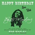 Cover: Happy Birthday-Love, Bob - Dean Street Press Limited