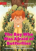 Cover: The Boy Who Was Afraid of Butterflies - Library for All