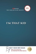Cover: I'm That Kid - Influencer Publishing