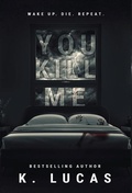 Cover: You Kill Me - Shadow Press