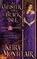 Cover: Die Geister von Black Isle - Keira Montclair
