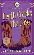 Cover: Death Cracks The Case - Morewellson, LTD