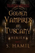 Cover: Golden Vampires of Tuscany, Books 1-4 - Frog Haven Press