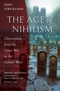 Cover: The Age of Nihilism - Ancient Faith Publishing