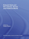 Cover: Edward Said and the Literary, Social, and Political World - Routledge
