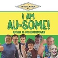 Cover: I Am Au-Some! - Chicken House Press