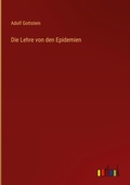 Cover: Die Lehre von den Epidemien - Outlook Verlag