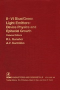 Cover: II-VI Semiconductor Blue/Green Light Emitters - Academic Press