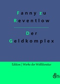 Cover: Der Geldkomplex - Gr&ouml;ls Verlag