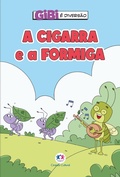 Cover: A cigarra e a formiga - Ciranda Cultural