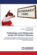 Bild: Pathology and Molecular study on Canine Disease - LAP Lambert Academic Publishing