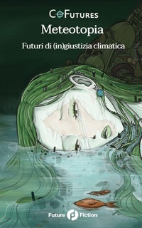 Enlarge image Cover: Meteotopia - Future Fiction