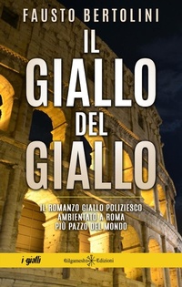 Abbildung von: Il giallo del giallo - Gilgamesh Edizioni