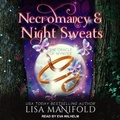 Cover: Necromancy & Night Sweats - Tantor Audio