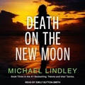 Cover: Death on the New Moon - Tantor Audio