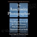 Cover: The Auschwitz Photographer - Tantor Audio