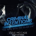 Cover: Criminal Intentions: Season One, Episode Three - Tantor Audio