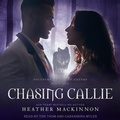 Cover: Chasing Callie - Tantor Audio