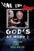 Cover: Look Out Satan God's At Work! - Coastal Winds Publishing House