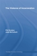 Cover: The Violence of Incarceration - Routledge