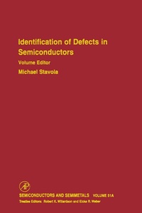 Enlarge image Cover: Identification of Defects in Semiconductors - Academic Press