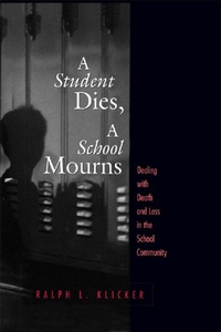 Abbildung von: Student Dies, A School Mourns - Taylor & Francis