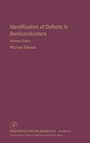 Cover: Identification of Defects in Semiconductors: Volume 51A - Academic Press
