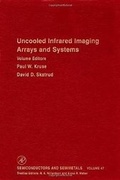 Cover: Uncooled Infrared Imaging Arrays and Systems - Academic Press